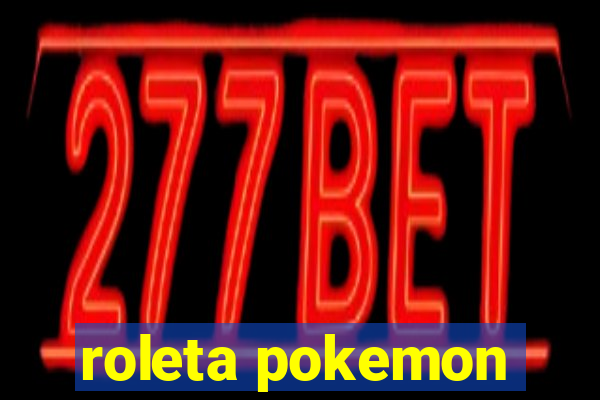 roleta pokemon